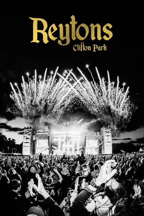 The Reytons: Live From Clifton Park afişi