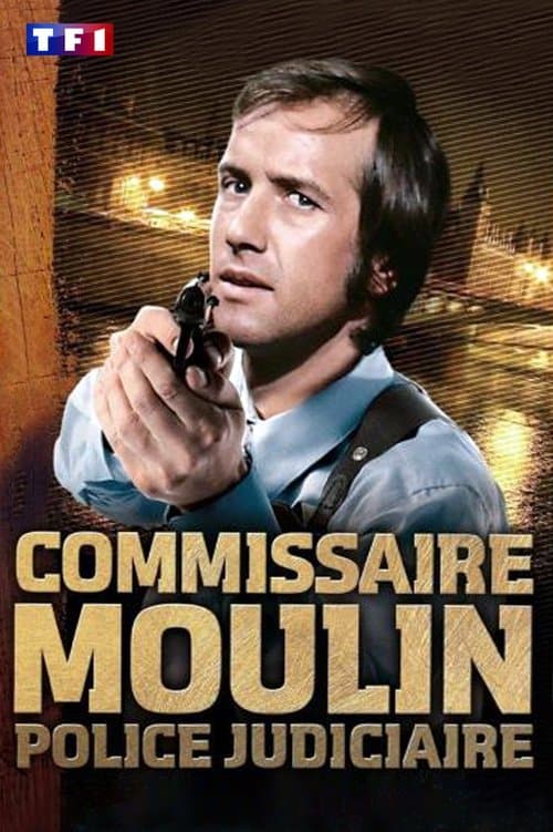 Commissaire Moulin afişi
