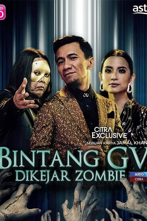Bintang GV Dikejar Zombi afişi