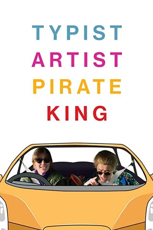 Typist Artist Pirate King afişi
