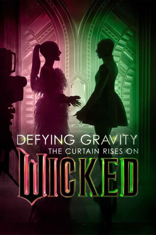 Defying Gravity: The Curtain Rises on Wicked afişi