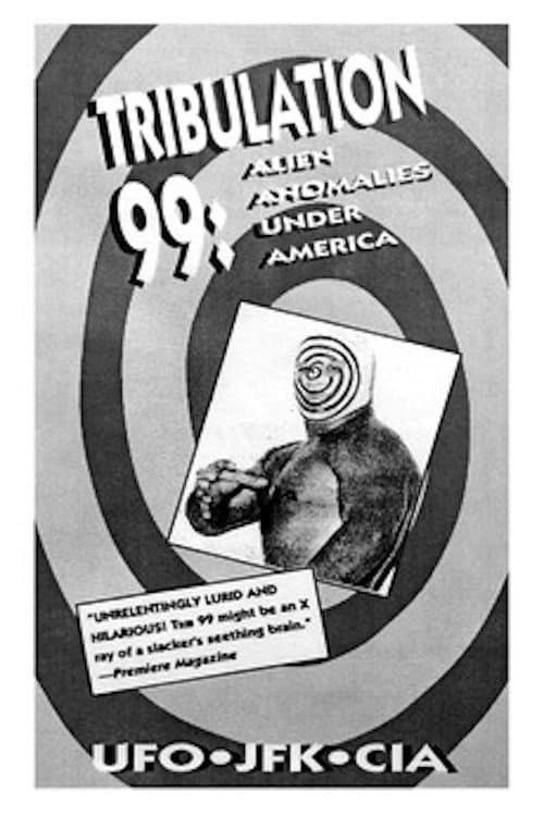 Tribulation 99: Alien Anomalies Under America afişi