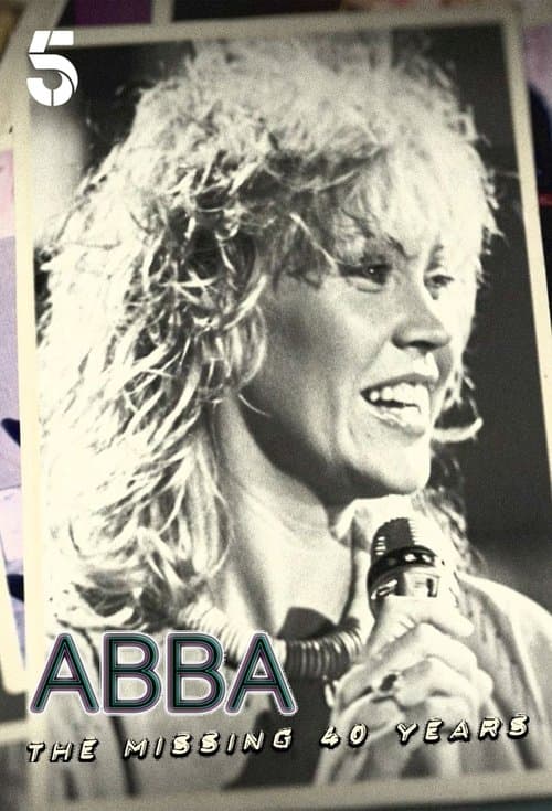 ABBA: The Missing 40 Years afişi