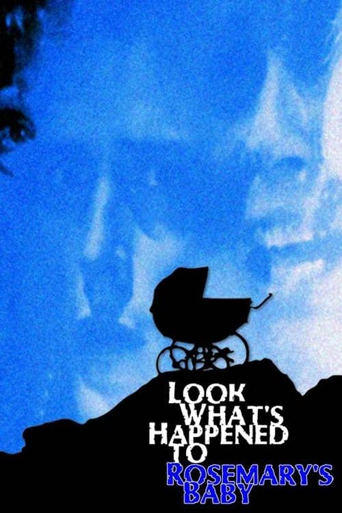 Look What's Happened to Rosemary's Baby afişi