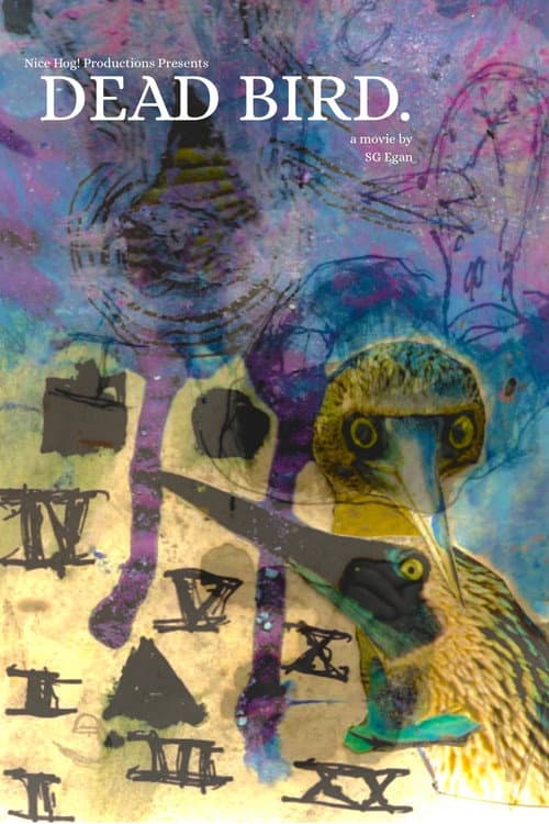 DEAD BIRD. afişi