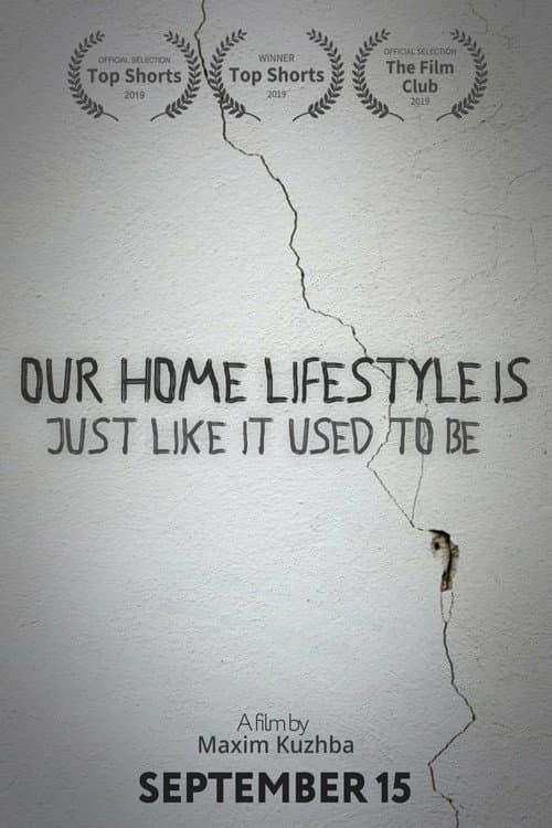 Our home lifestyle is just like it used to be afişi