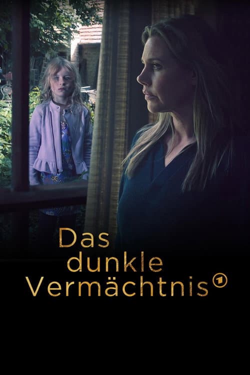 Das dunkle Vermächtnis afişi