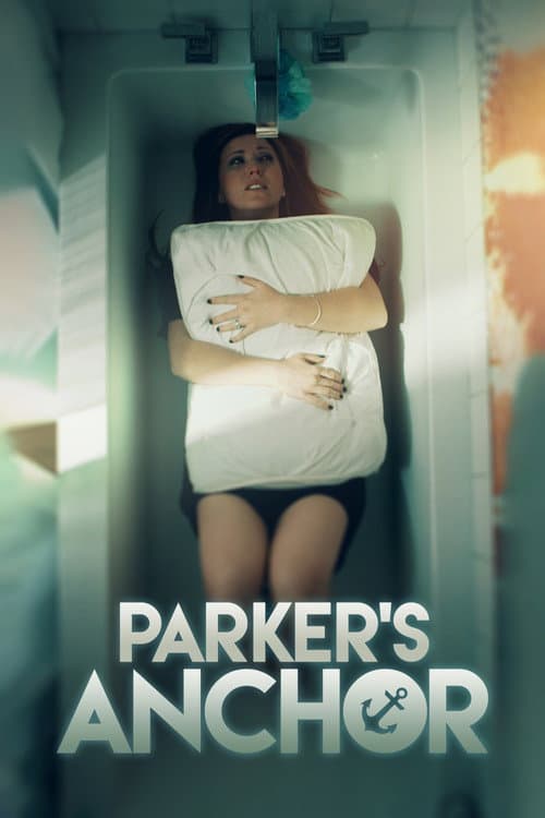 Parker's Anchor afişi