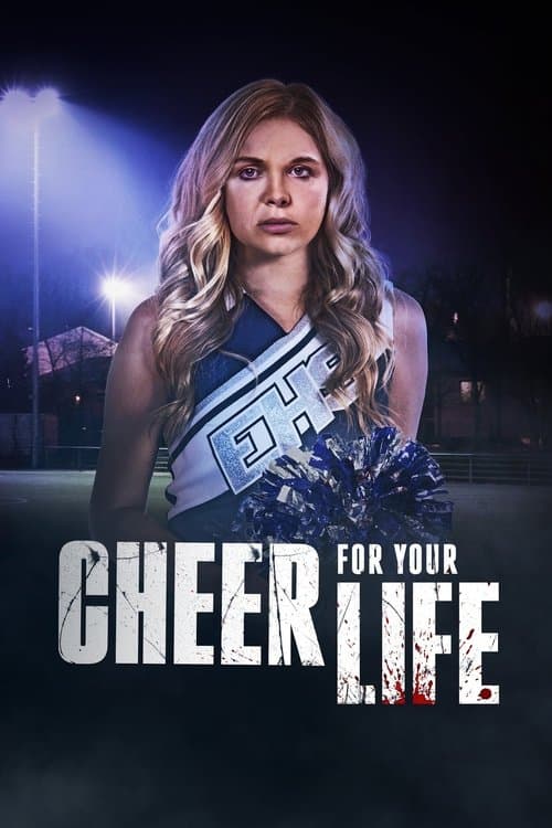 Cheer for Your Life afişi