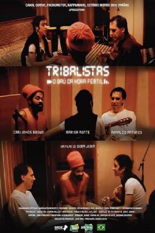 Tribalistas: O Baú da Hora Fértil afişi