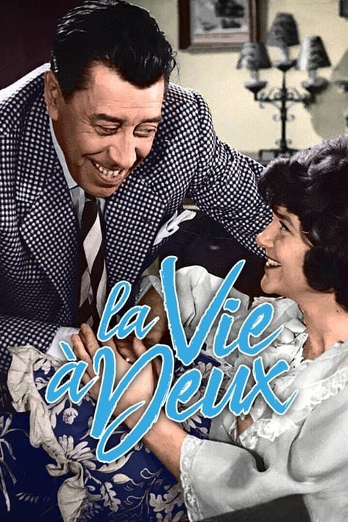 La Vie à deux afişi