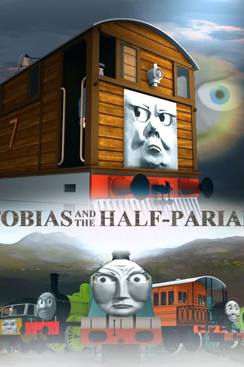 Tobias and the Half-Pariah afişi