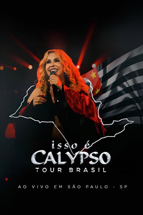 Joelma - Isso É Calypso Tour Brasil: Ao Vivo em São Paulo afişi