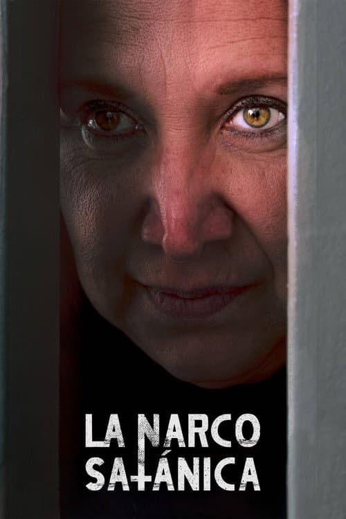 La Narcosatánica afişi