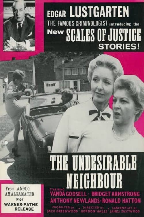 The Undesirable Neighbour afişi