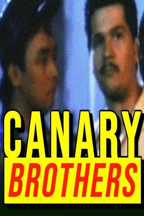 Canary Brothers of Tondo afişi