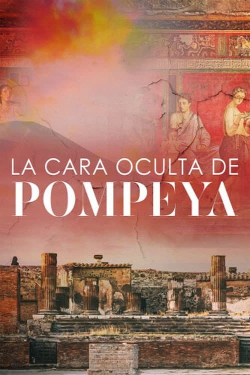 La cara oculta de Pompeya afişi