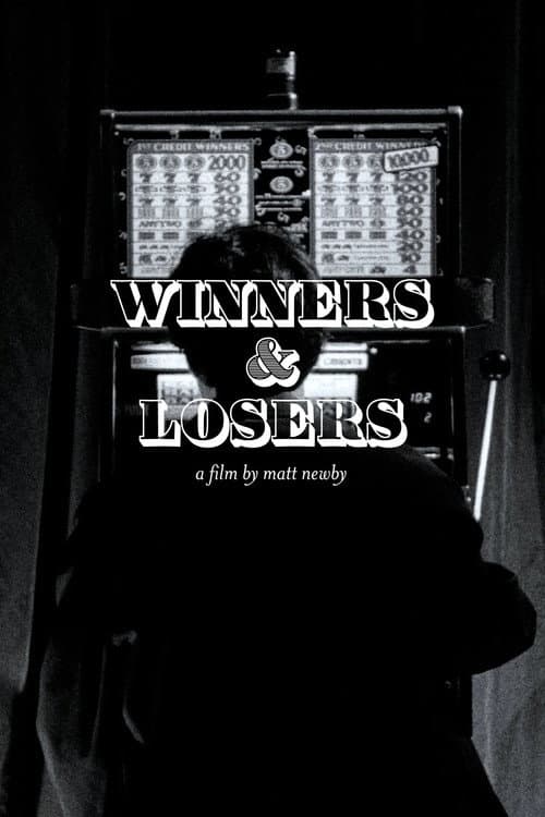 Winners & Losers afişi