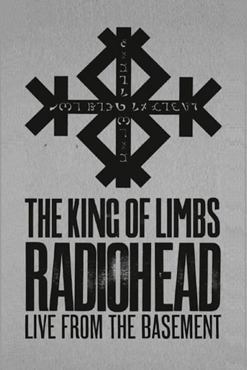Radiohead: The King of Limbs – Live from the Basement afişi