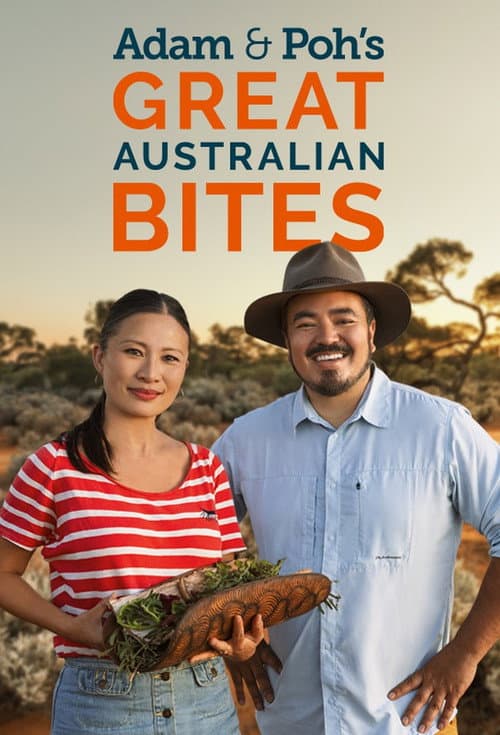 Adam & Poh's Great Australian Bites afişi