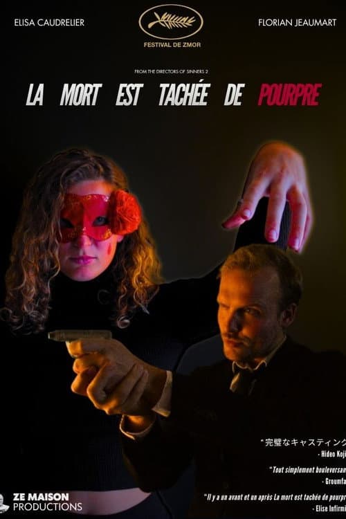 000 : LA MORT EST TACHEE DE POURPRE afişi