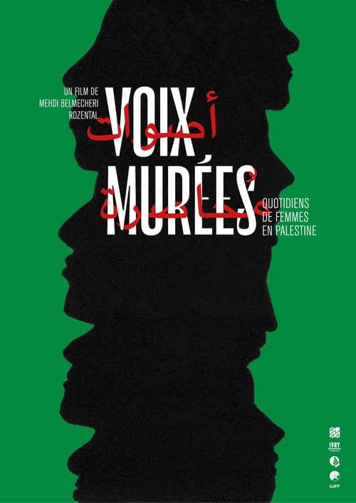 Voix murées : Quotidiens de femmes en Palestine afişi