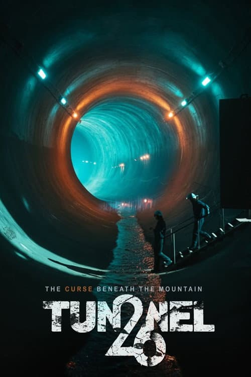 Tunnel 26: The Curse Beneath the Mountain afişi