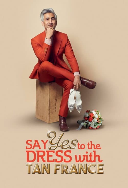 Say Yes To The Dress with Tan France afişi