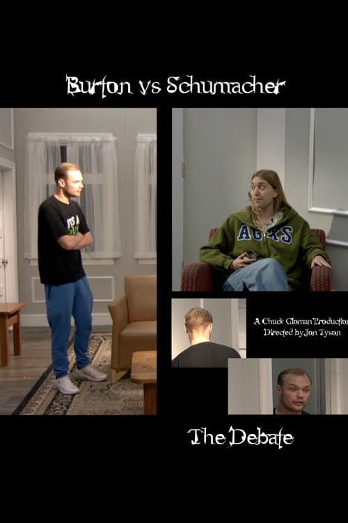 The Burton/Schumacher Debate afişi