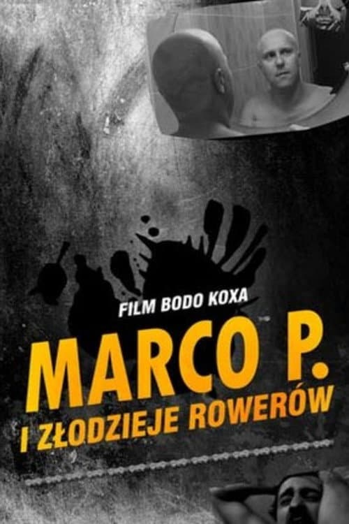 Marco P. i złodzieje rowerów afişi