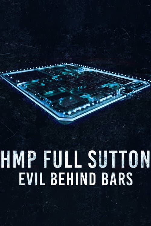 HMP Full Sutton: Evil Behind Bars afişi