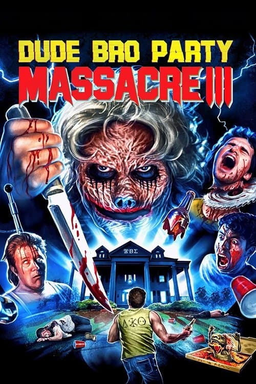 Dude Bro Party Massacre III afişi