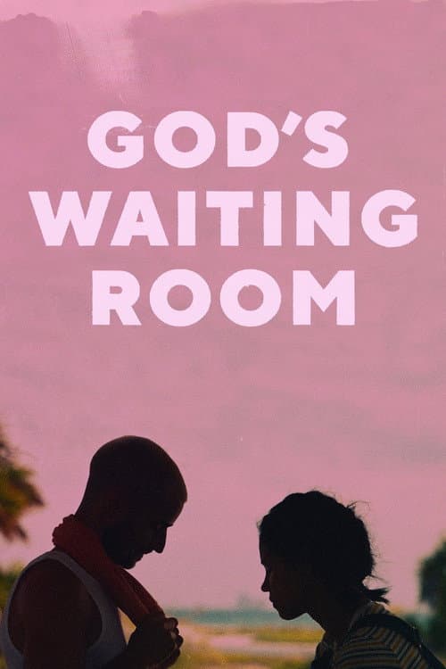 God's Waiting Room afişi