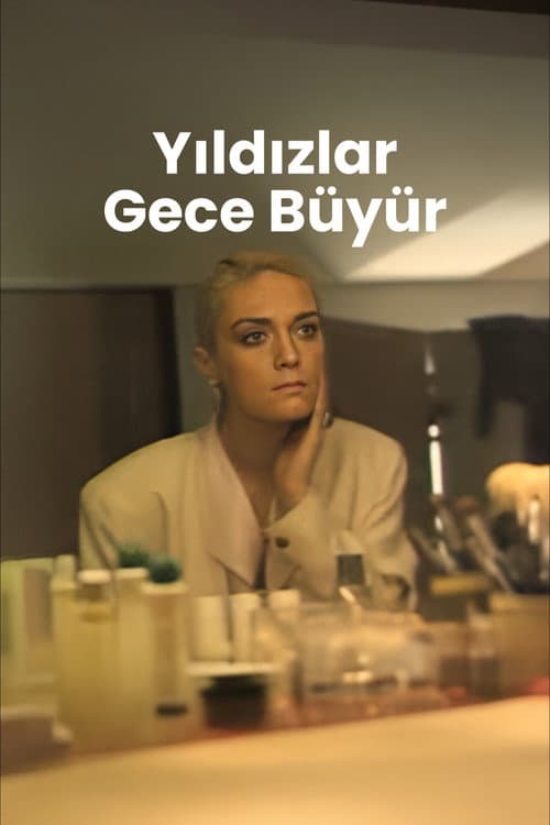 Yıldızlar Gece Büyür afişi