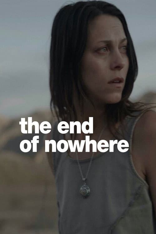 The End of Nowhere afişi