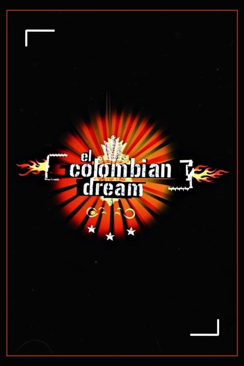 El Colombian Dream afişi