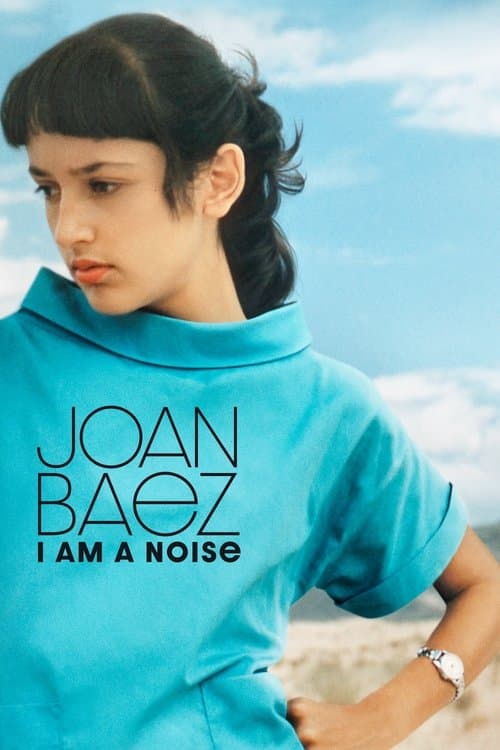 Joan Baez: I Am a Noise afişi