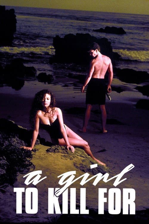 A Girl to Kill For afişi