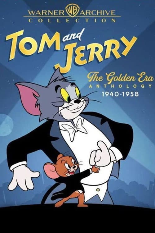 Tom and Jerry: The Golden Era Anthology (1940–1958) afişi