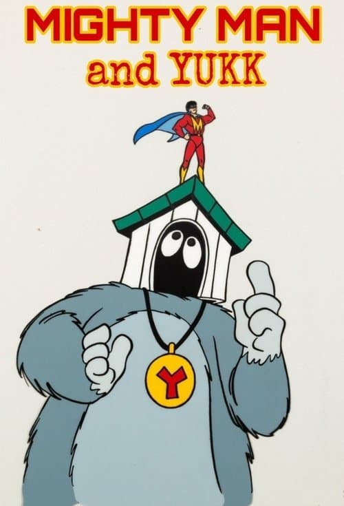 Mighty Man and Yukk afişi