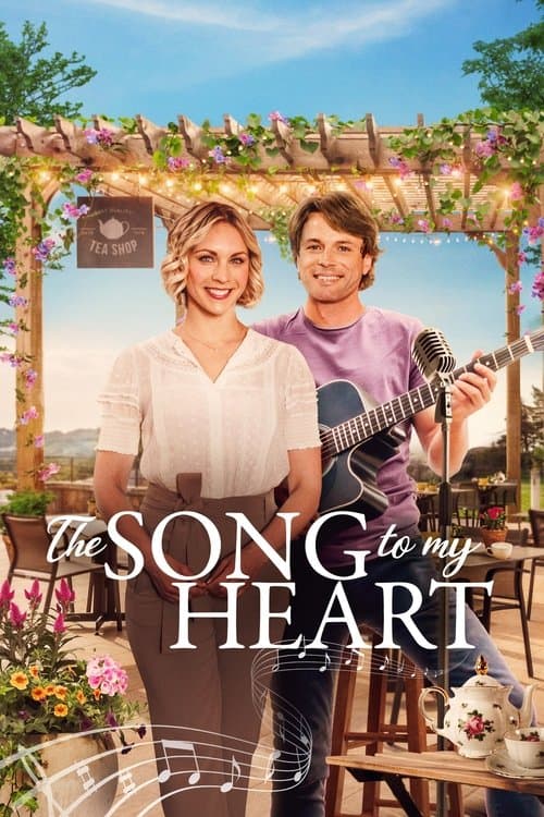 The Song to My Heart afişi