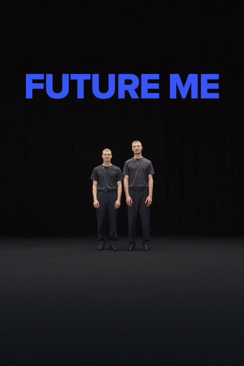 Future Me afişi