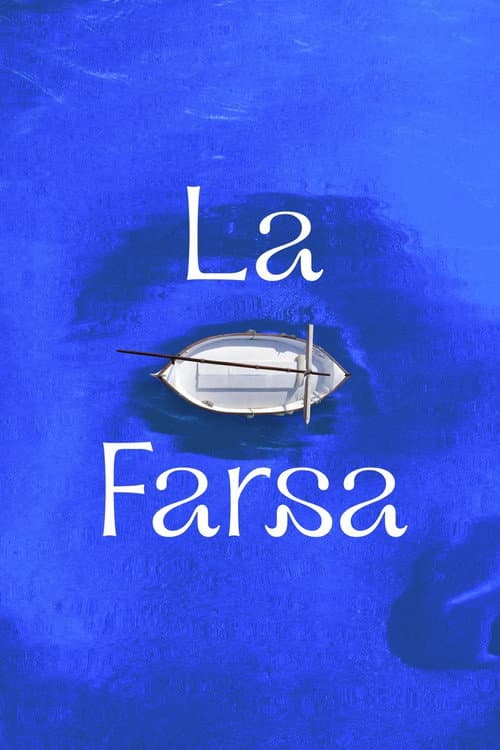 La farsa afişi