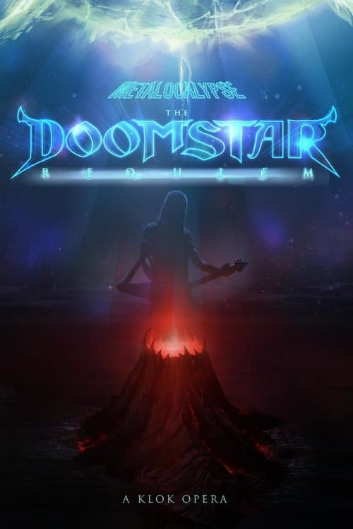 Metalocalypse: The Doomstar Requiem - A Klok Opera afişi