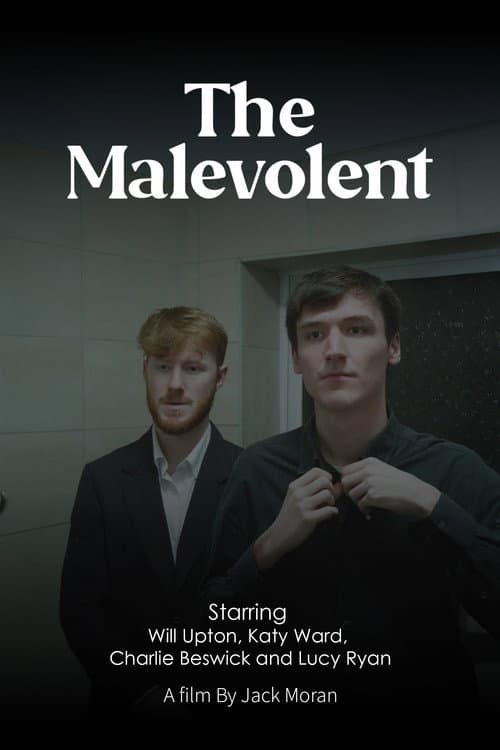 The Malevolent afişi