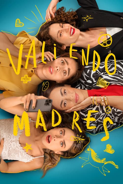 Valiendo madres afişi