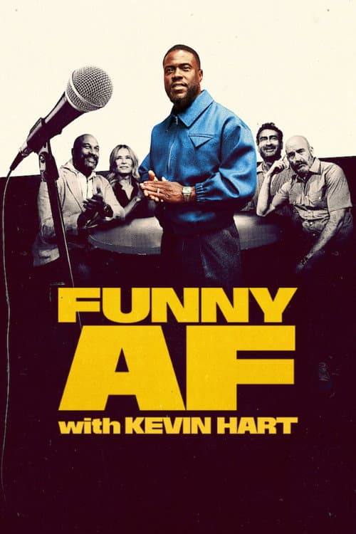 Funny AF with Kevin Hart afişi
