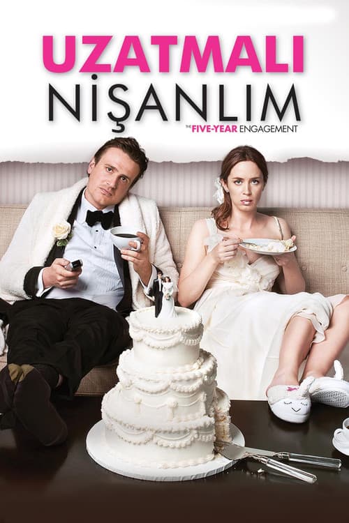 Uzatmalı Nişanlım afişi