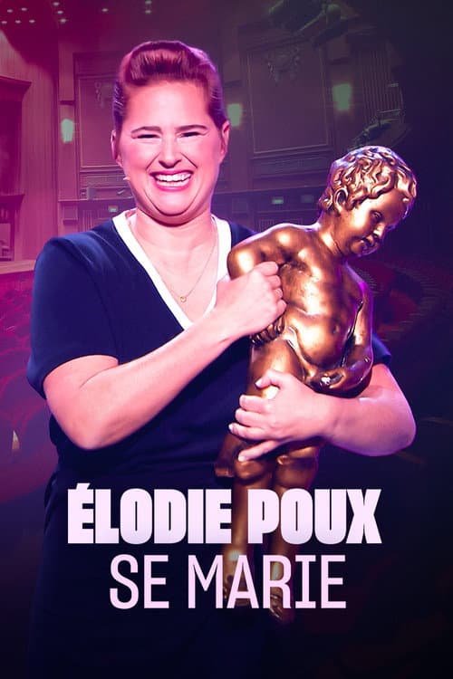 Élodie Poux se marie afişi
