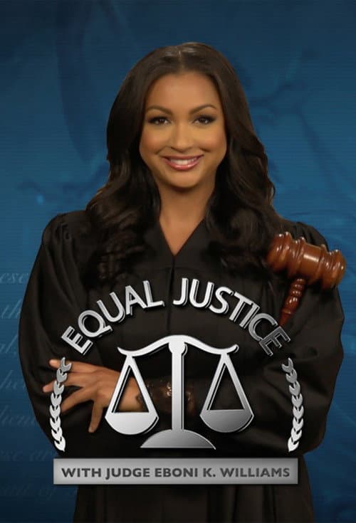 Equal Justice with Judge Eboni K. Williams afişi